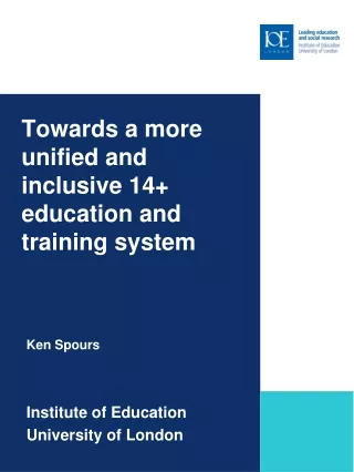 Towards a more unified and inclusive 14+ education and training system
