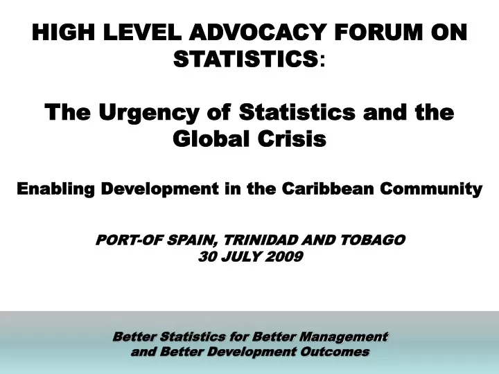 high level advocacy forum on statistics