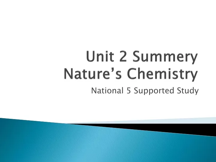 unit 2 summery nature s chemistry