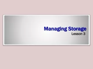 Managing Storage