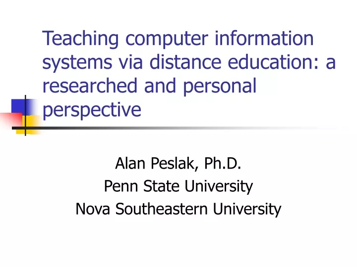 teaching computer information systems via distance education a researched and personal perspective