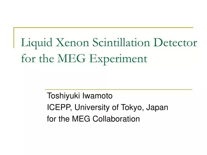 liquid xenon scintillation detector for the meg experiment