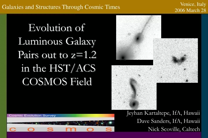 evolution of luminous galaxy pairs out to z 1 2 in the hst acs cosmos field