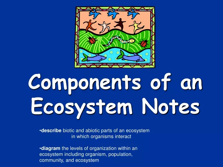 components of an ecosystem notes