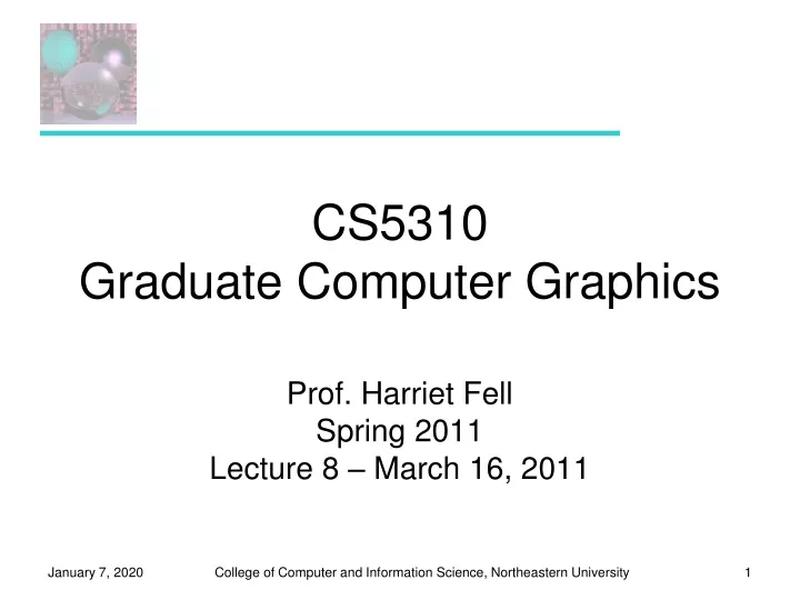 cs5310 graduate computer graphics