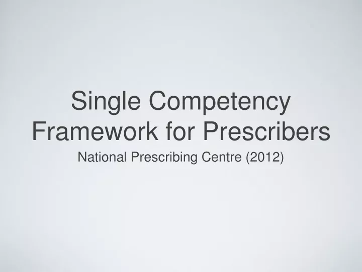 single competency framework for prescribers