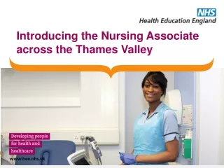 Introducing the Nursing Associate across the Thames Valley