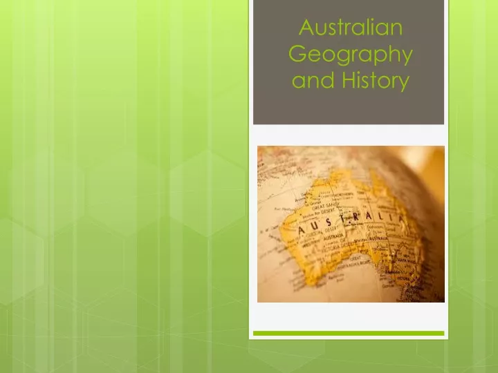 australian geography and history