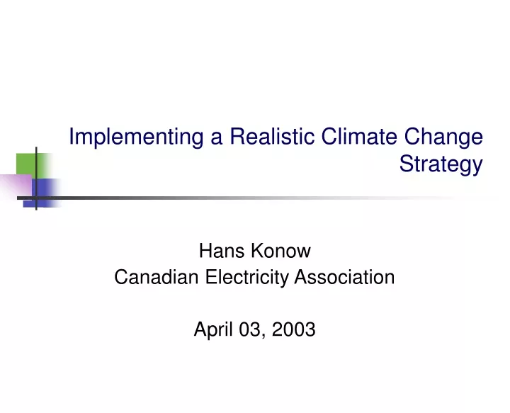 implementing a realistic climate change strategy
