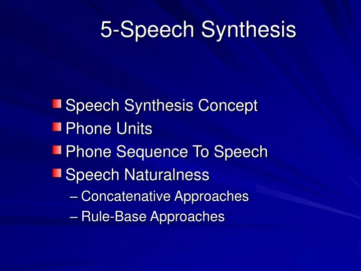 5 speech synthesis