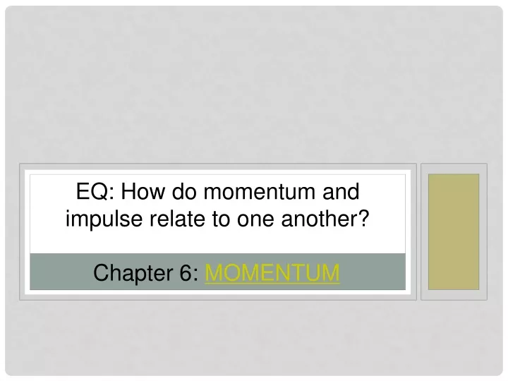 eq how do momentum and impulse relate