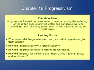 Chapter 16 Progressivism