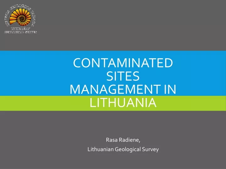 contaminated sites management in lithuania