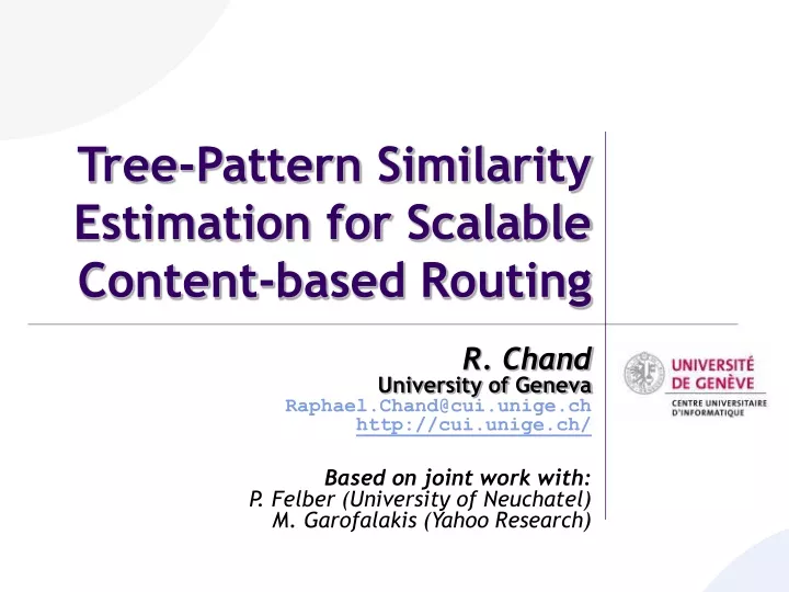 tree pattern similarity estimation for scalable content based routing