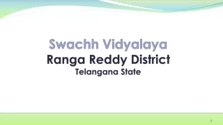 Swachh V idyalaya Ranga  Reddy  District  Telangana  State