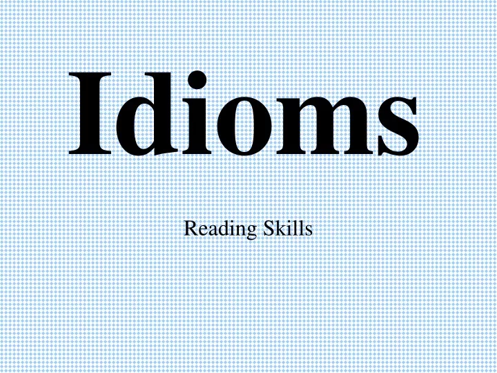 idioms