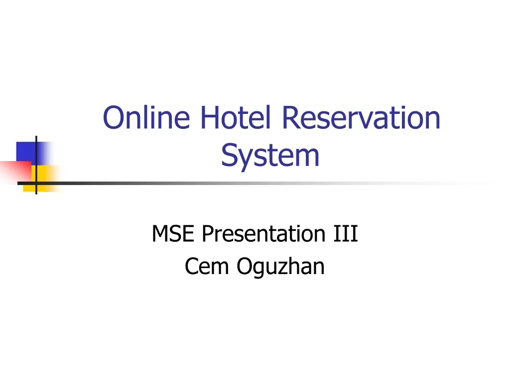 PPT - Online Hotel Reservation System PowerPoint Presentation, free ...