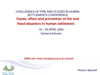 CHALLENGES OF FIRE AND FLOODS IN HUMAN SETTLEMENTS CONFERENCE