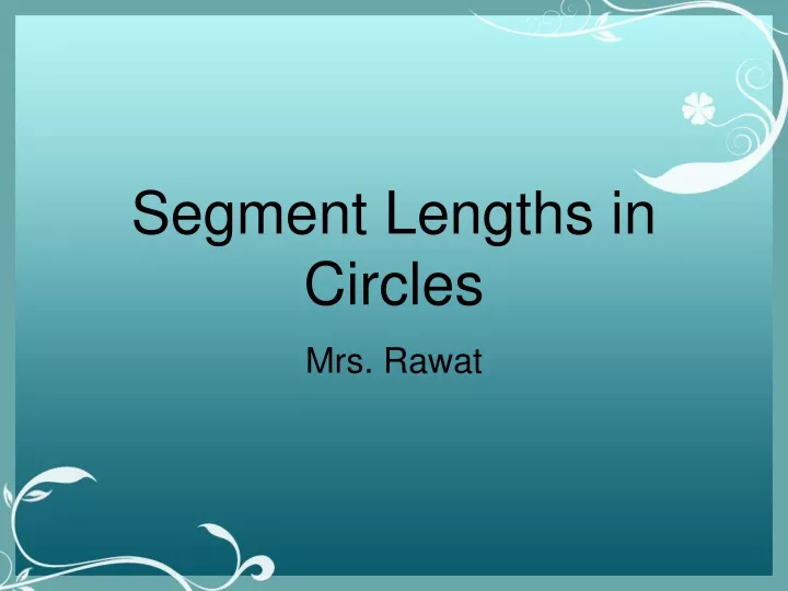 segment lengths in circles