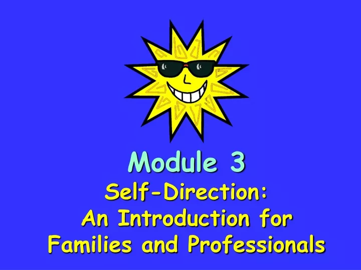 module 3 self direction an introduction