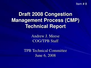 Draft 2008 Congestion Management Process (CMP) Technical Report
