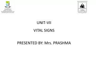 UNIT-VII VITAL SIGNS
