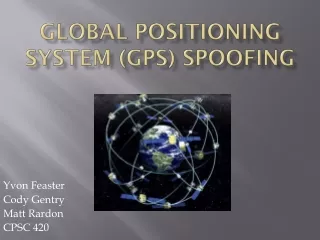 Global Positioning system (GPS) SPOOFING
