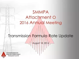 SMMPA Attachment  O  2016  Annual  Meeting