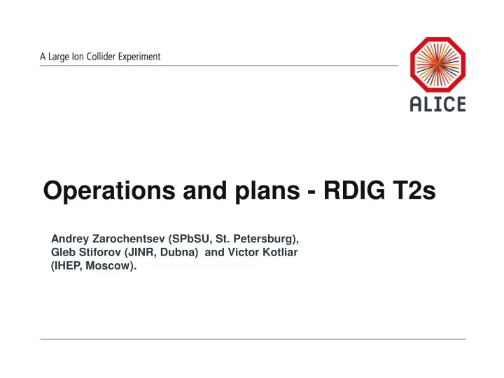 operations and plans rdig t2s