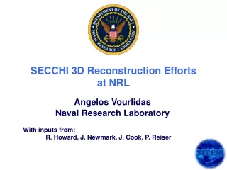 SECCHI 3D Reconstruction Efforts  at NRL