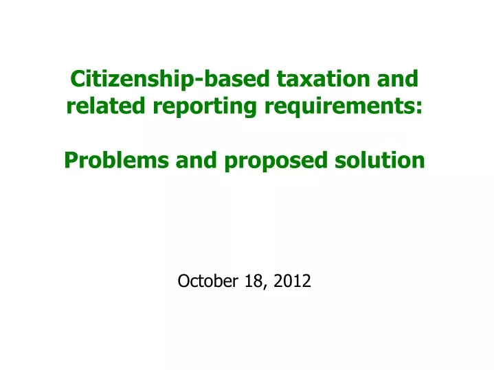 citizenship based taxation and related reporting