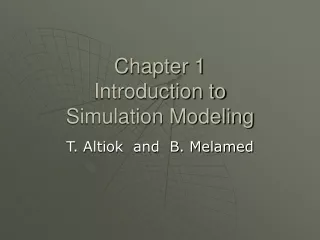 Chapter 1  Introduction to  Simulation Modeling