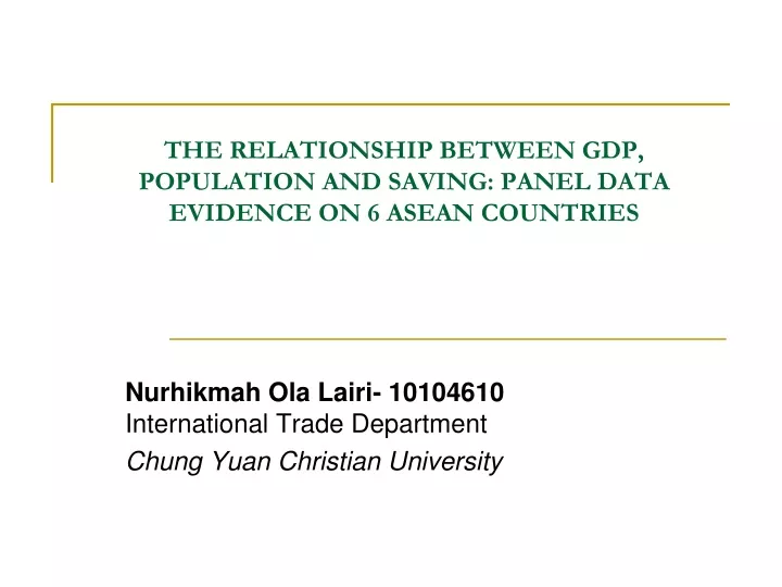 the relationship between gdp population and saving panel data evidence on 6 asean countries