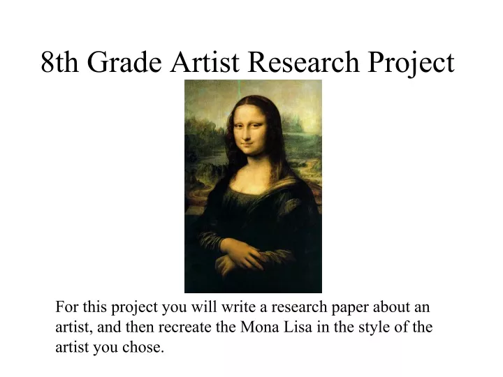 8th grade artist research project