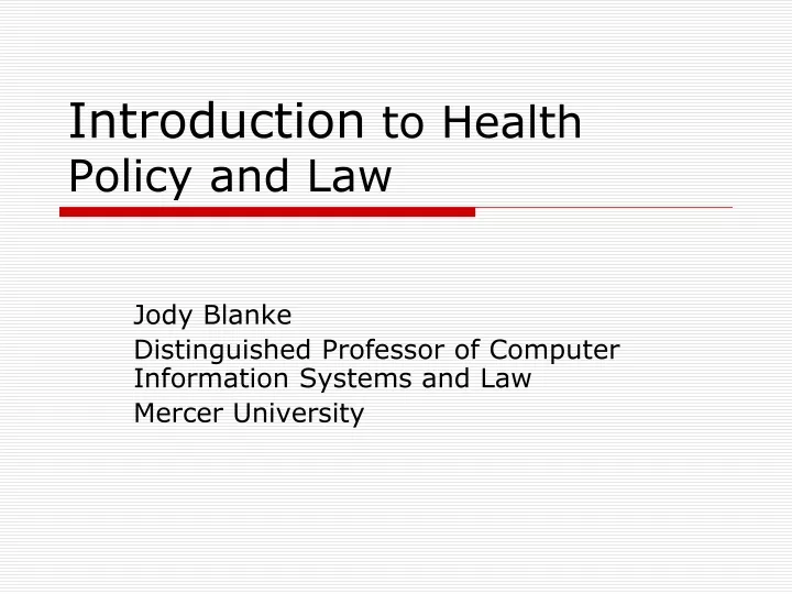 introduction to health policy and law