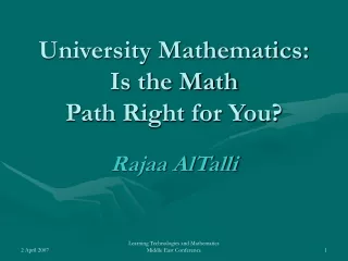 University Mathematics:  Is the Math Path Right for You?