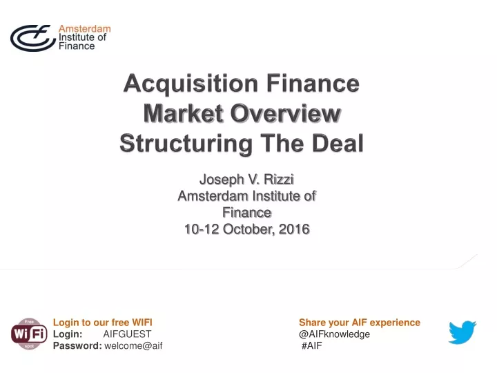 acquisition finance market overview structuring the deal