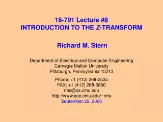 18-791 Lecture #8 INTRODUCTION TO THE  Z -TRANSFORM