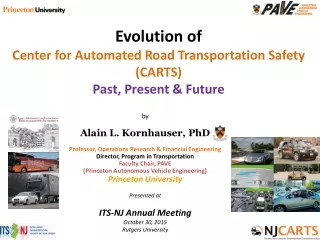 Evolution of Center for  Automated  Road Transportation Safety (CARTS)  Past, Present &amp; Future