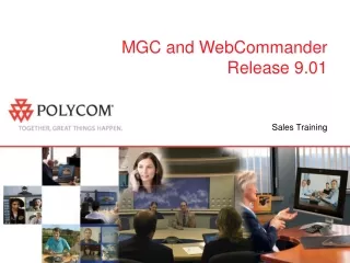 MGC and WebCommander Release 9.01