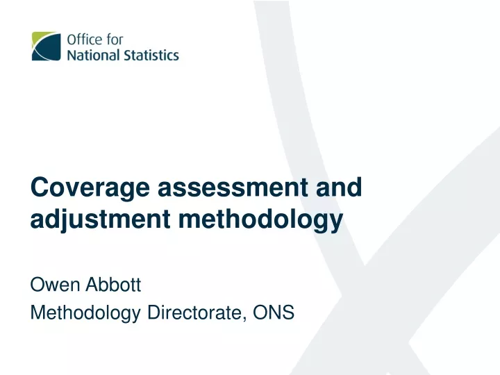 coverage assessment and adjustment methodology
