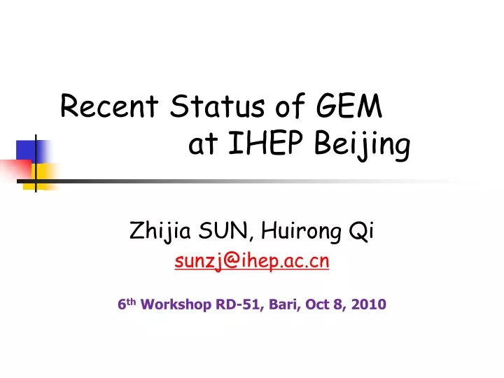 recent status of gem at ihep beijing