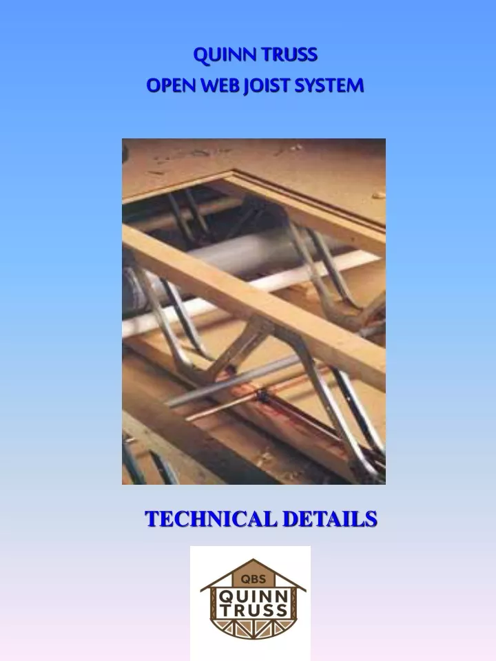 quinn truss open web joist system