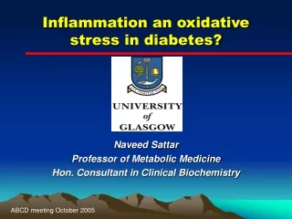 Inflammation an oxidative stress in diabetes?