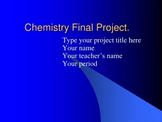 Chemistry  Final Project.