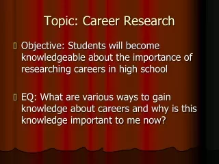Topic: Career Research