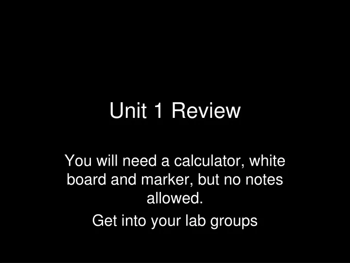 unit 1 review