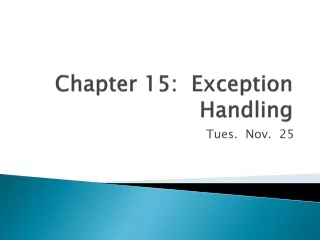 Chapter 15:  Exception Handling