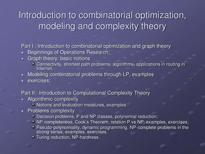 introduction to combinatorial optimization modeling and complexity theory