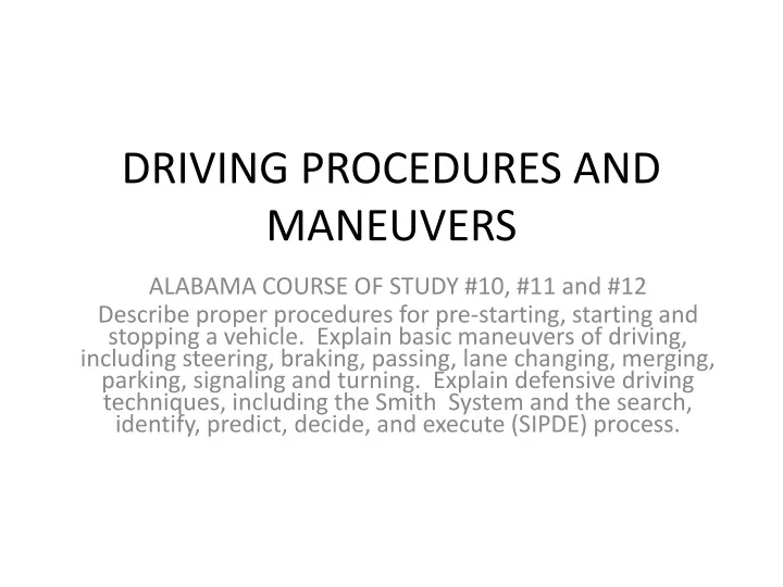 driving procedures and maneuvers